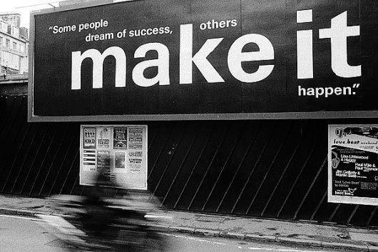 Some-Dream-About-Success-Others-Make-It-Happen