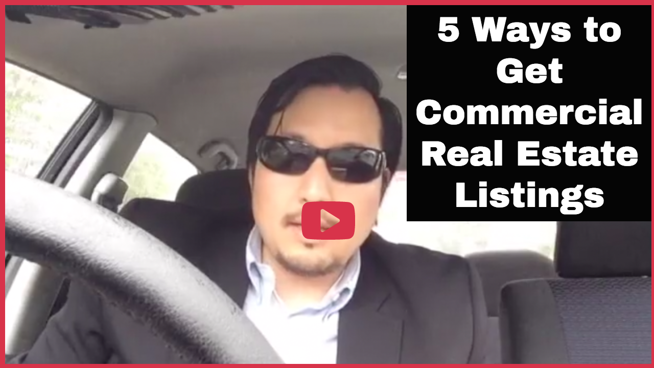 5 Ways to Get Commercial Real Estate Listings